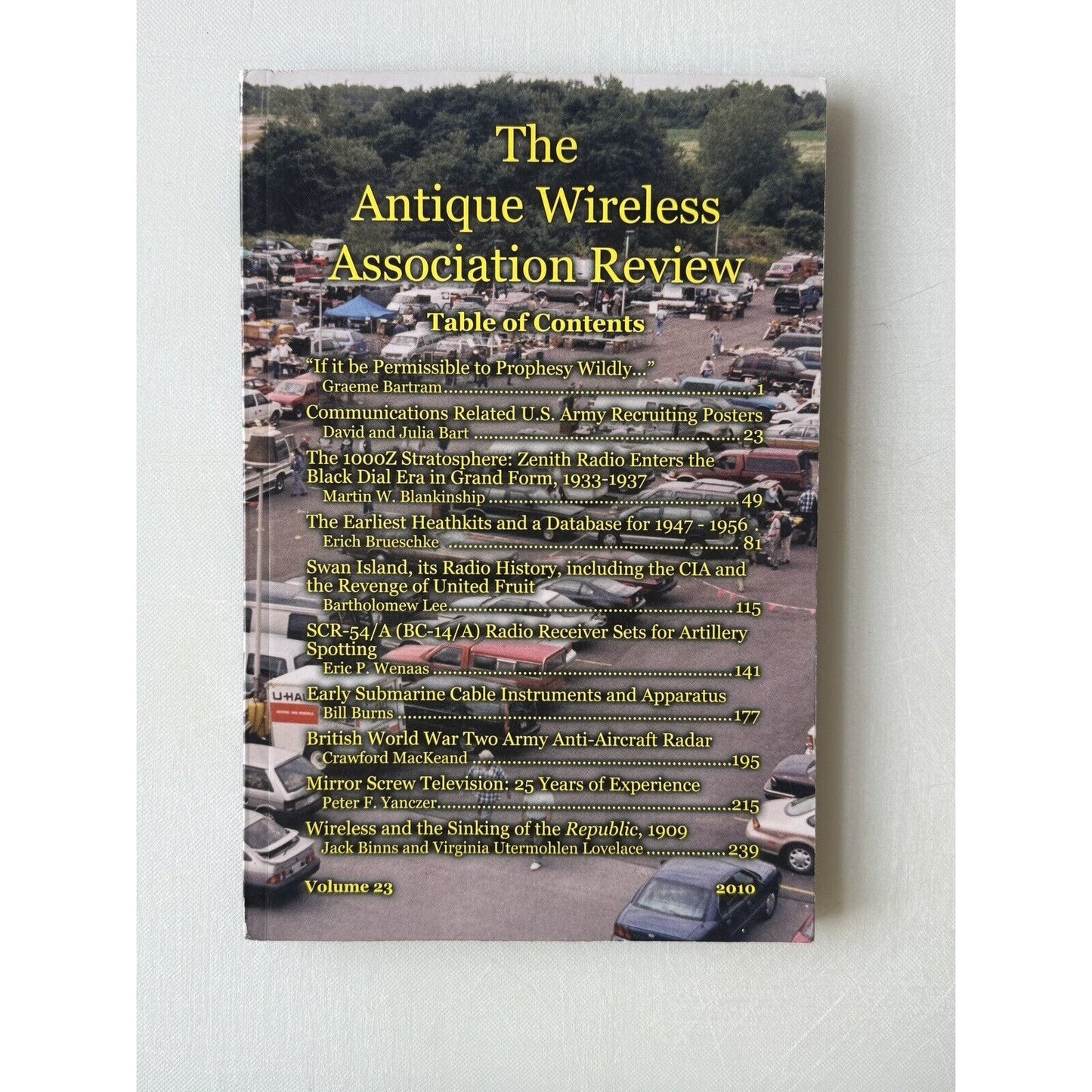 Antique Wireless Review Volume 23 2010