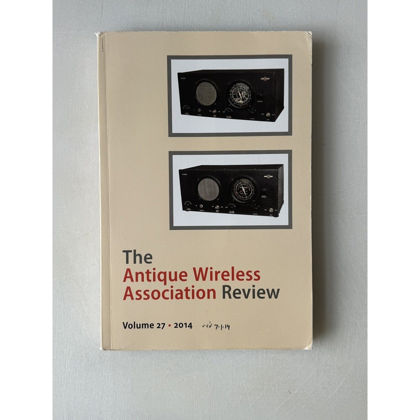 The Antique Wireless Association Review vol 27 2014