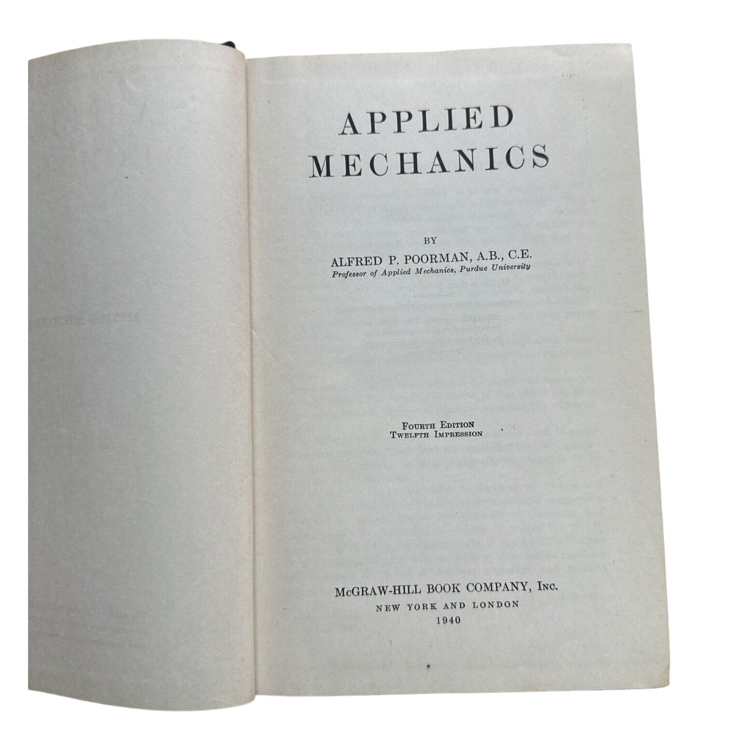 Applied Mechanics by Alfred P. Poorman - Fourth Edition, 1940 Vintage Hardcover