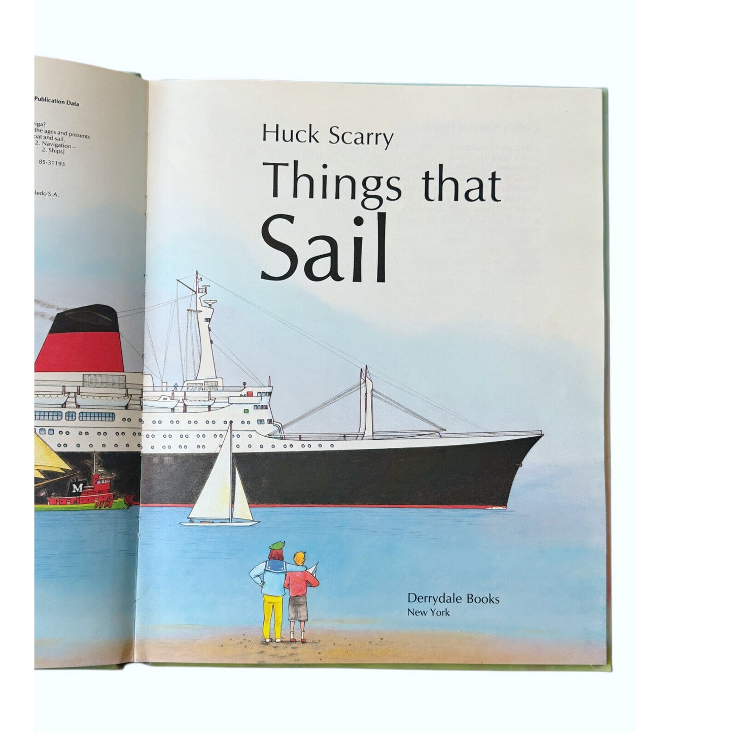 Things That Sail Rare Children's Book - Huck Scarry HC 1986 First Ed First Print