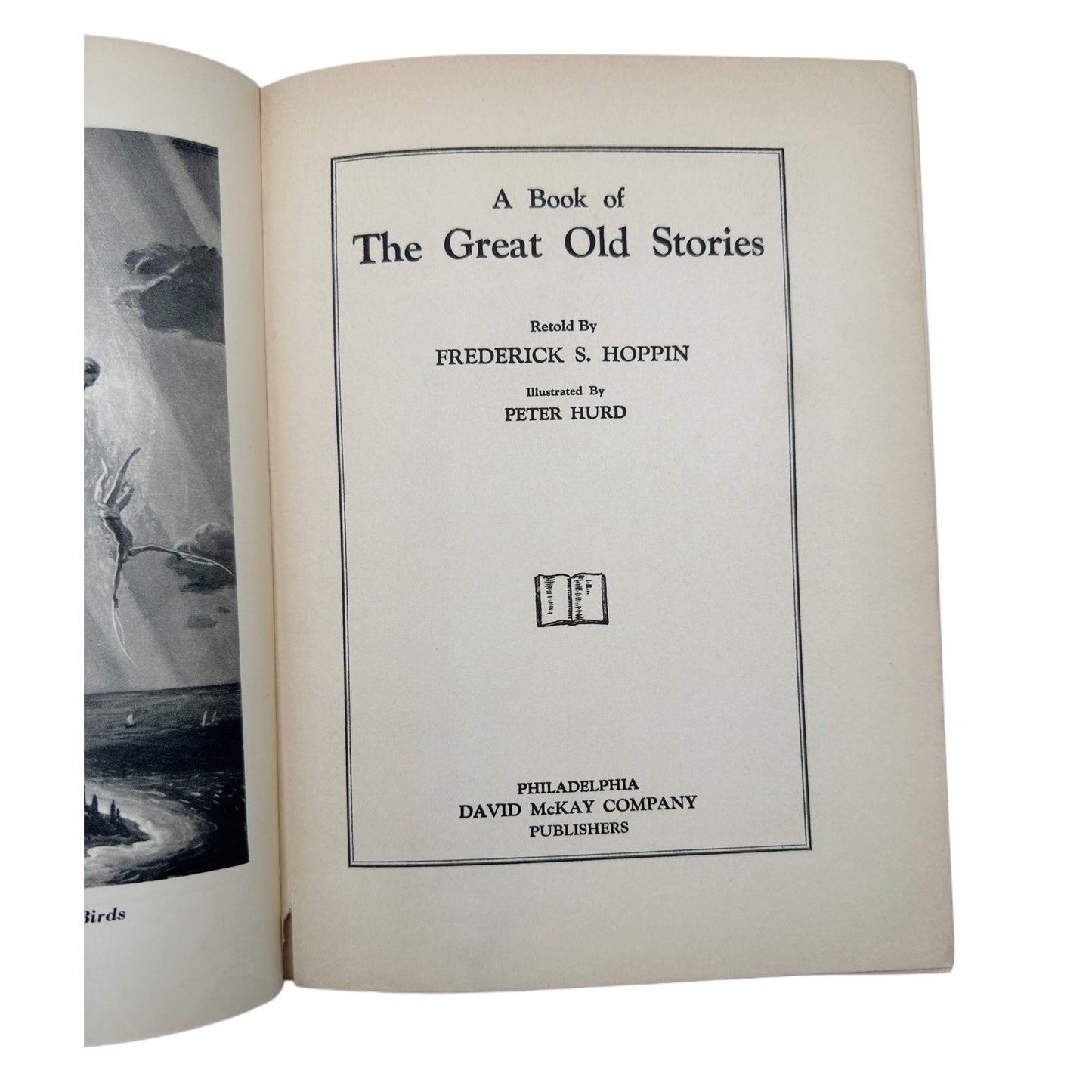 A Book of the Great Old Stories 1931 Frederick S. Hoppin - Illustrated Hardcover