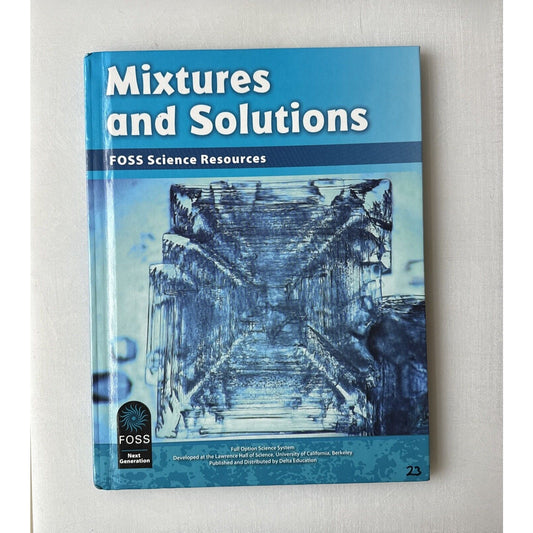 Foss Science Mixtures and Solutions by Delta Education 2015