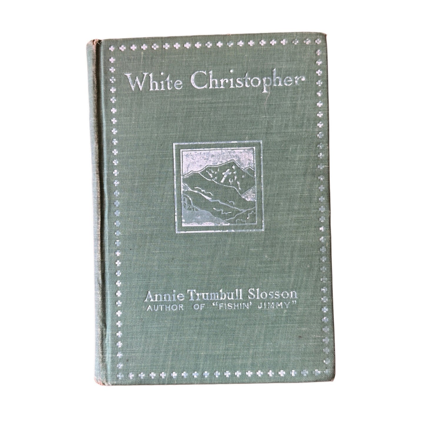 Antique New England Novel - 1901 White Christopher by Annie Trumbull Slosson