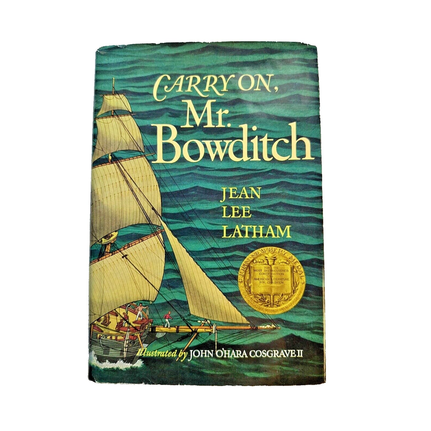 Carry On Mr Bowditch by Jean Lee Latham 1985 Newberry Medal Hardcover Dustjacket