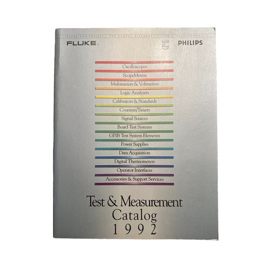 Test & Measurement Catalog 1992 Fluke and Phillips - Vintage, Very Good