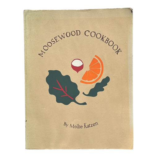 First Edition Moosewood Cookbook Mollie Katzen Vintage 1977 Ten Speed Press 1st