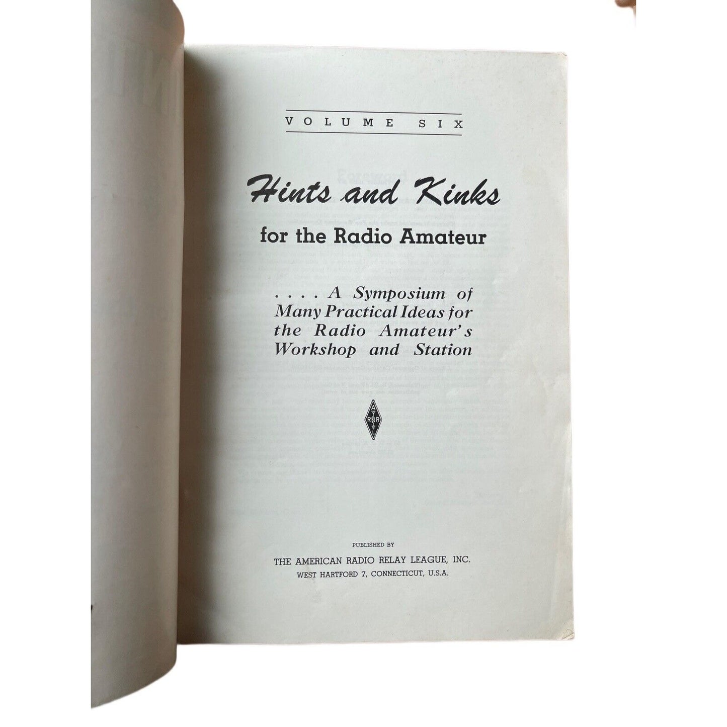 Hints and Kinks for the Radio Amateur 1959 Vol. 6 ARRL Booklet Magazine VTG