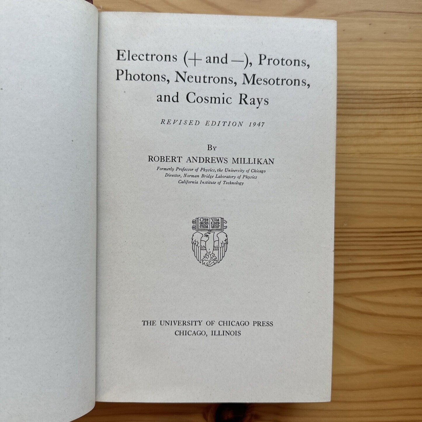 Antique Textbook by Robert Millikan 1947 - Electrons Protons ... Cosmic Rays