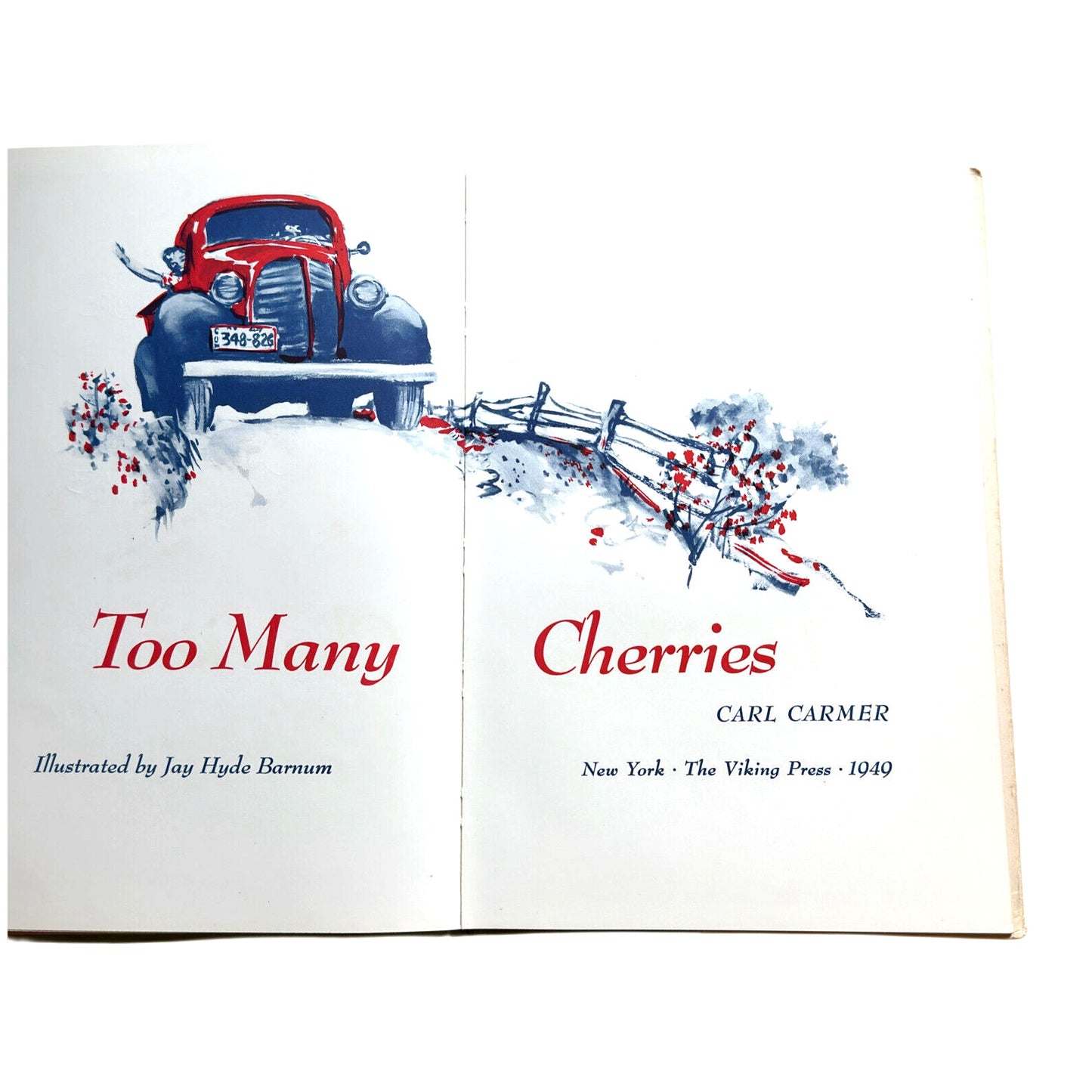 Too Many Cherries by Carl Carmer - 1950 1st Ed 2nd Print HCDJ Lithograph Copy